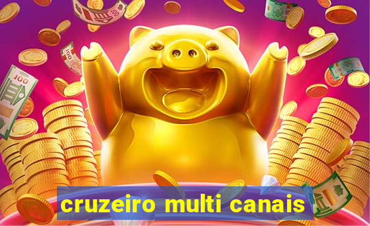 cruzeiro multi canais